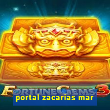 portal zacarias mar